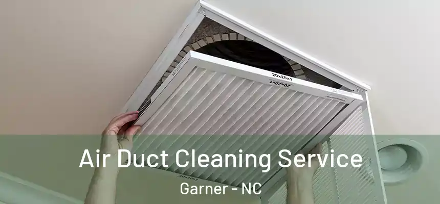  Air Duct Cleaning Service Garner - NC